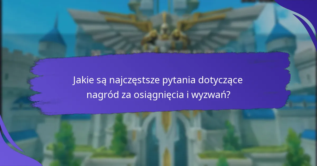 Jakie aktualizacje lub zmiany powinny być znane graczom?